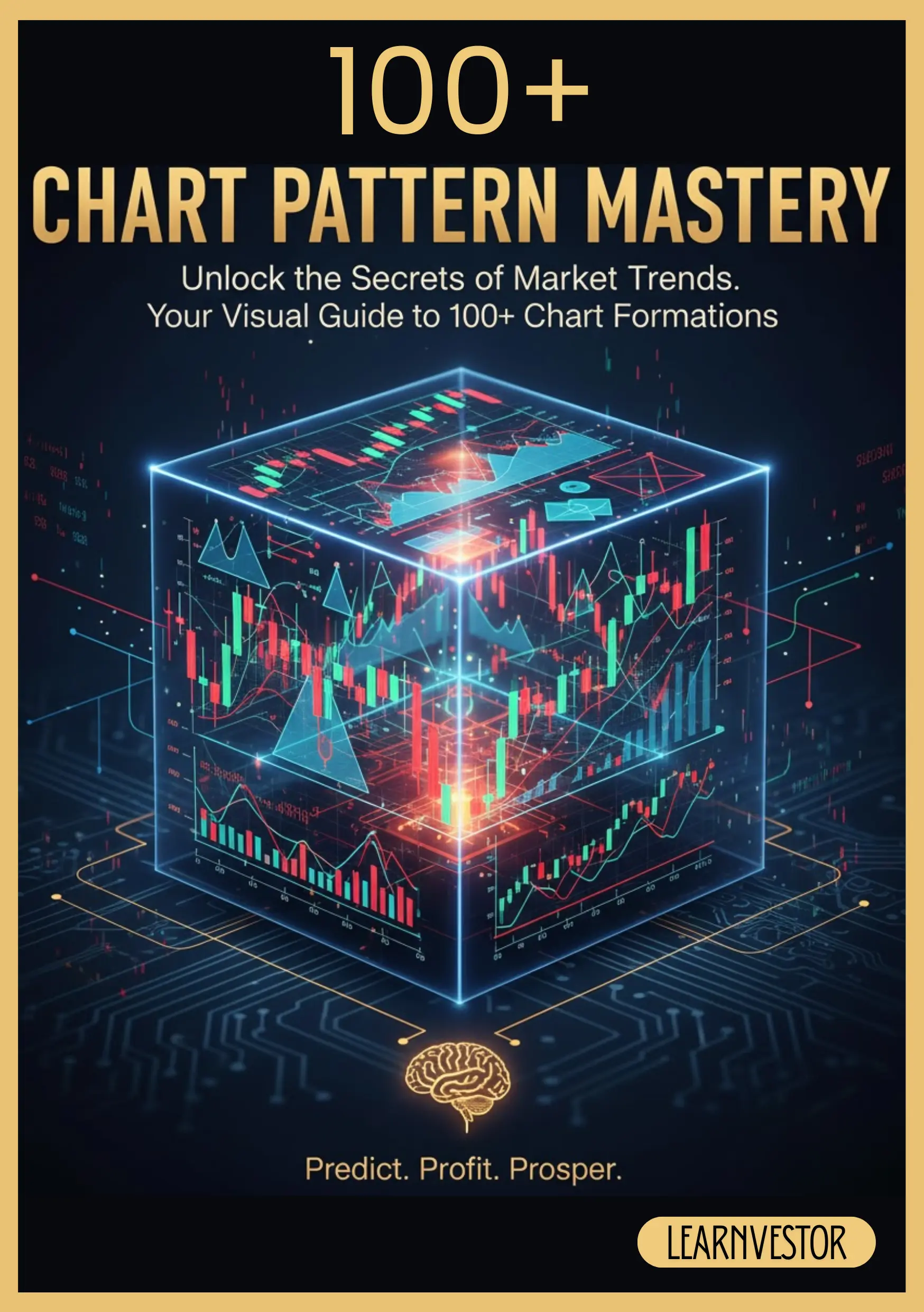 Cover of 100+ Chart Pattern Mastery, a visual guide to chart formations